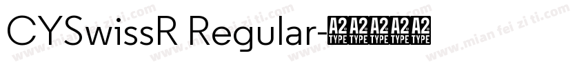 CYSwissR Regular字体转换